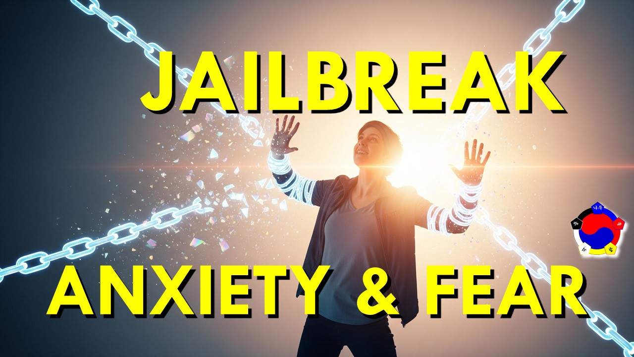 Jailbreak from Anxiety, Nervousness, Worry, and Fear